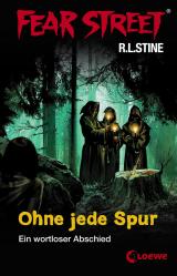 Cover-Bild Fear Street 4 - Ohne jede Spur