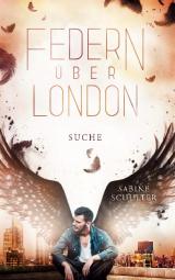 Cover-Bild Federn über London 3