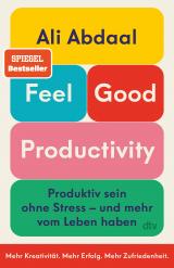 Cover-Bild Feel-Good Productivity