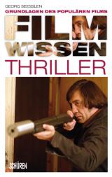 Cover-Bild Filmwissen: Thriller