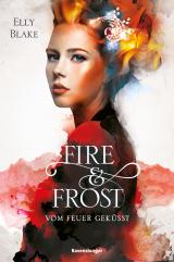 Cover-Bild Fire & Frost, Band 2: Vom Feuer geküsst