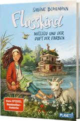 Cover-Bild Flusskind 2: Millilu und der Duft der Farben