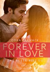 Cover-Bild Forever in Love - Das Beste bist du