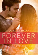 Cover-Bild Forever in Love - Das Beste bist du