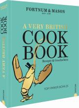 Cover-Bild Fortnum & Mason: A Very British Cookbook