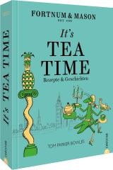Cover-Bild Fortnum & Mason: It’s Tea Time!