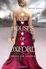 Cover-Bild Four Houses of Oxford, Band 1: Brich die Regeln (Epische Romantasy mit Dark-Academia-Setting)