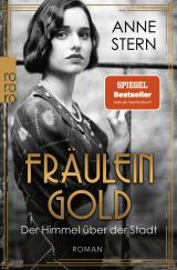 Cover-Bild Fräulein Gold: Der Himmel über der Stadt