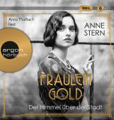 Cover-Bild Fräulein Gold: Der Himmel über der Stadt