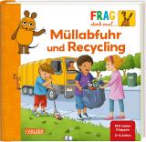 Cover-Bild Frag doch mal ... die Maus: Müllabfuhr und Recycling