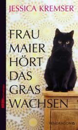 Cover-Bild Frau Maier hört das Gras wachsen