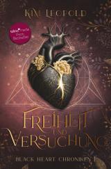 Cover-Bild Freiheit und Versuchung: Black Heart Chroniken 1