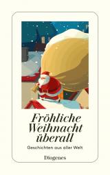 Cover-Bild Fröhliche Weihnacht überall