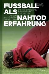 Cover-Bild Fußball als Nahtoderfahrung