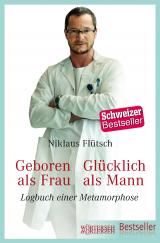 Cover-Bild Geboren als Frau - Glücklich als Mann