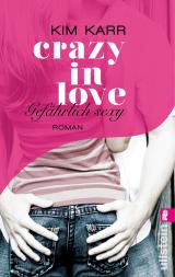 Cover-Bild Gefährlich sexy - Crazy in Love 2