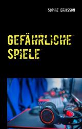 Cover-Bild Gefährliche Spiele