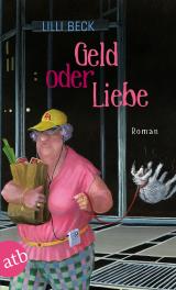 Cover-Bild Geld oder Liebe