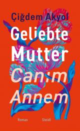 Cover-Bild Geliebte Mutter – Canım Annem