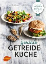 Cover-Bild Geniale Getreideküche