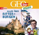 Cover-Bild GEOLINO MINI: Alles über Ritter und Burgen