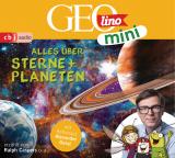 Cover-Bild GEOLINO MINI: Alles über Sterne und Planeten