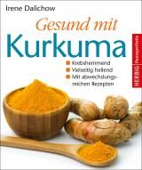 Cover-Bild Gesund mit Kurkuma