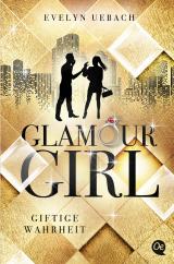Cover-Bild Glamour Girl 2. Giftige Wahrheit