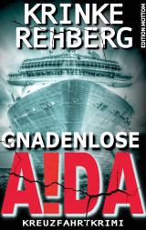 Cover-Bild Gnadenlose AIDA