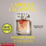 Cover-Bild Golden Cage. Die Rache einer Frau ist schön und brutal (Golden Cage 1)