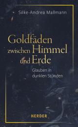 Cover-Bild Goldfäden zwischen Himmel und Erde