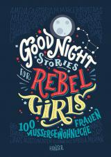 Cover-Bild Good Night Stories for Rebel Girls