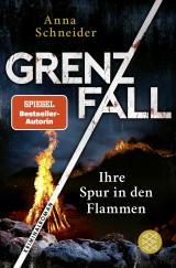 Cover-Bild Grenzfall – Ihre Spur in den Flammen