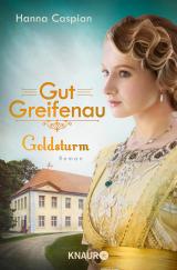 Cover-Bild Gut Greifenau - Goldsturm