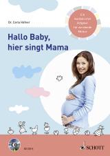 Cover-Bild Hallo Baby, hier singt Mama