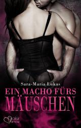 Cover-Bild Hard & Heart 4: Ein Macho fürs Mäuschen