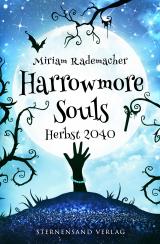 Cover-Bild Harrowmore Souls (Band 4): Herbst 2040