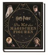 Cover-Bild Harry Potter: Die Welt der magischen Figuren