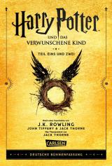 Cover-Bild Harry Potter und das verwunschene Kind. Teil eins und zwei (Deutsche Bühnenfassung) (Harry Potter)