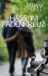 Cover-Bild Hass im Fadenkreuz