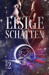 Cover-Bild Heart & Hazard Series - Eisige Schatten