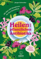 Cover-Bild Heilen mit pflanzlichen Antibiotika