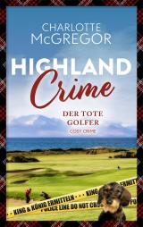 Cover-Bild Highland Crime - Der tote Golfer