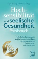 Cover-Bild Hochsensibilität und seelische Gesundheit - Praxisbuch
