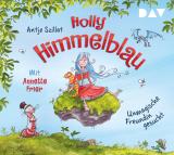Cover-Bild Holly Himmelblau – Unmagische Freundin gesucht (Teil 1)