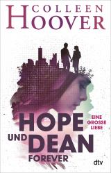 Cover-Bild Hope und Dean forever – Eine große Liebe