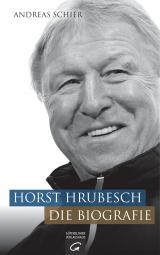 Cover-Bild Horst Hrubesch. Die Biografie