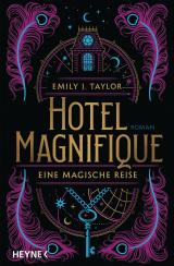 Cover-Bild Hotel Magnifique – Eine magische Reise