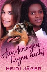 Cover-Bild Hundeaugen lügen nicht