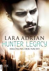 Cover-Bild Hunter Legacy - Erlösung der Nacht